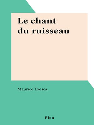cover image of Le chant du ruisseau